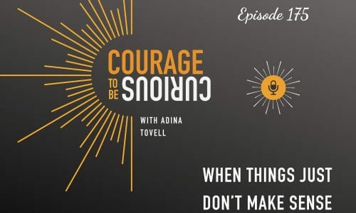 Courage to be Curious Podcast Covers