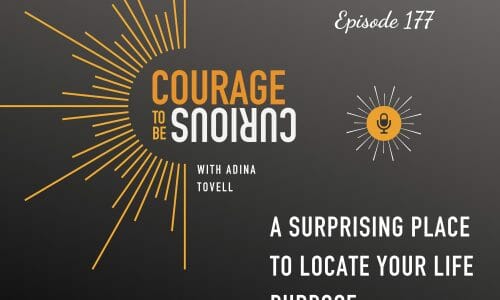 Courage to be Curious Podcast Covers177